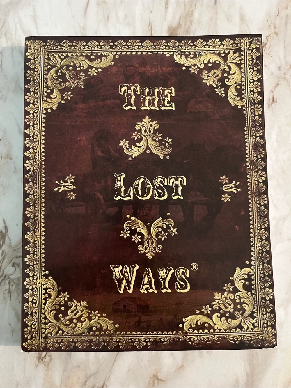 The Lost Ways
